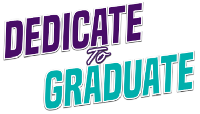 Dedicate to Graduate Logo