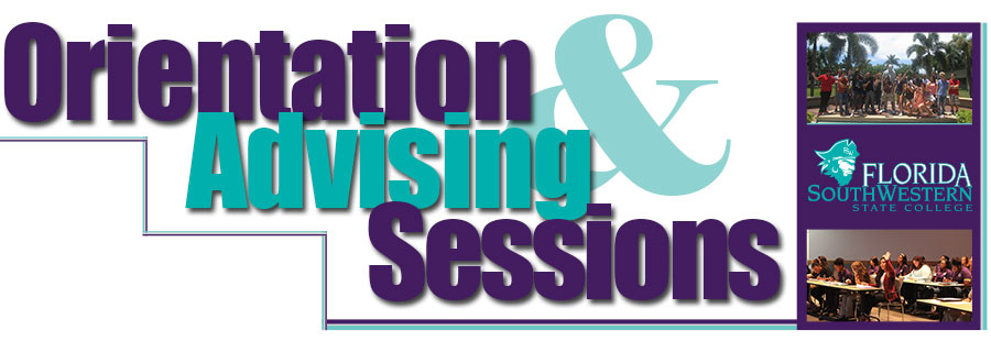 Orientation and Advising Sessions